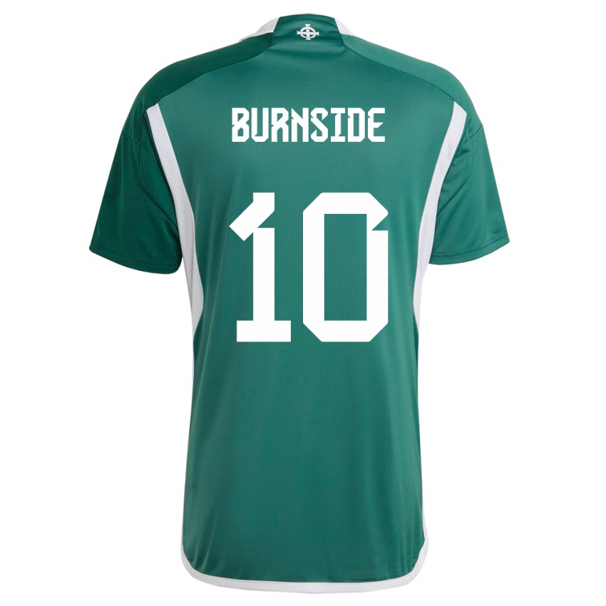 Dame Nord-Irland Callum Burnside #10 Grønn Hjemmetrøye Drakt Trøye 24-26 Skjorter T-Skjorte