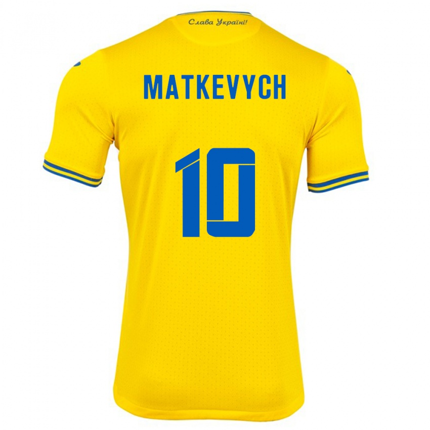 Barn Ukraina Andriy Matkevych #10 Gul Hjemmetrøye Drakt Trøye 24-26 Skjorter T-Skjorte